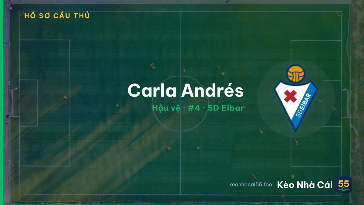 Carla Andrés — SD Eibar