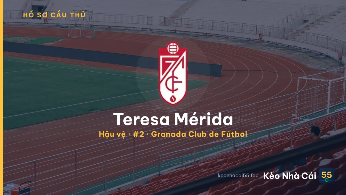Teresa Mérida — Granada Club de Fútbol