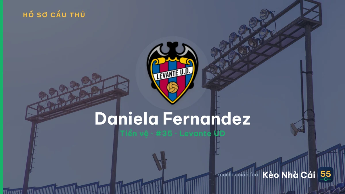 Daniela Fernandez — Levante UD