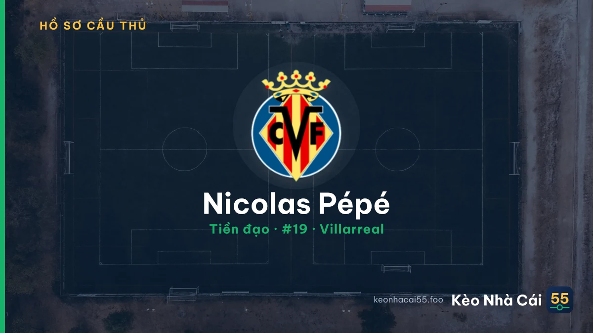 Nicolas Pépé — Villarreal