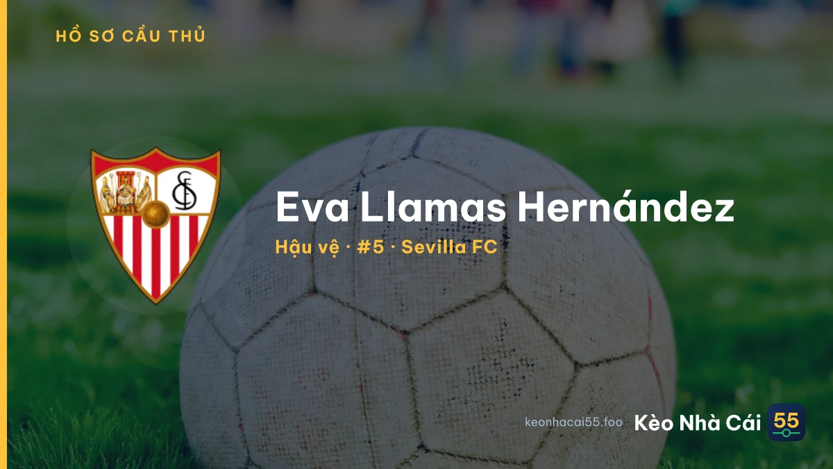 Eva Llamas Hernández — Sevilla FC