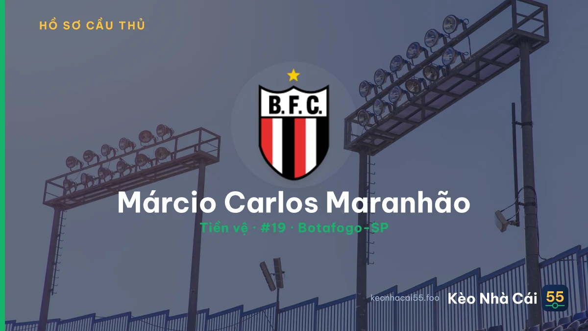 Márcio Carlos Maranhão — Botafogo-SP