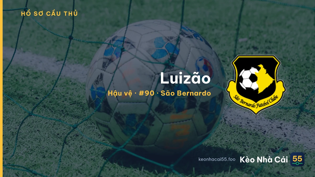 Luizão — São Bernardo
