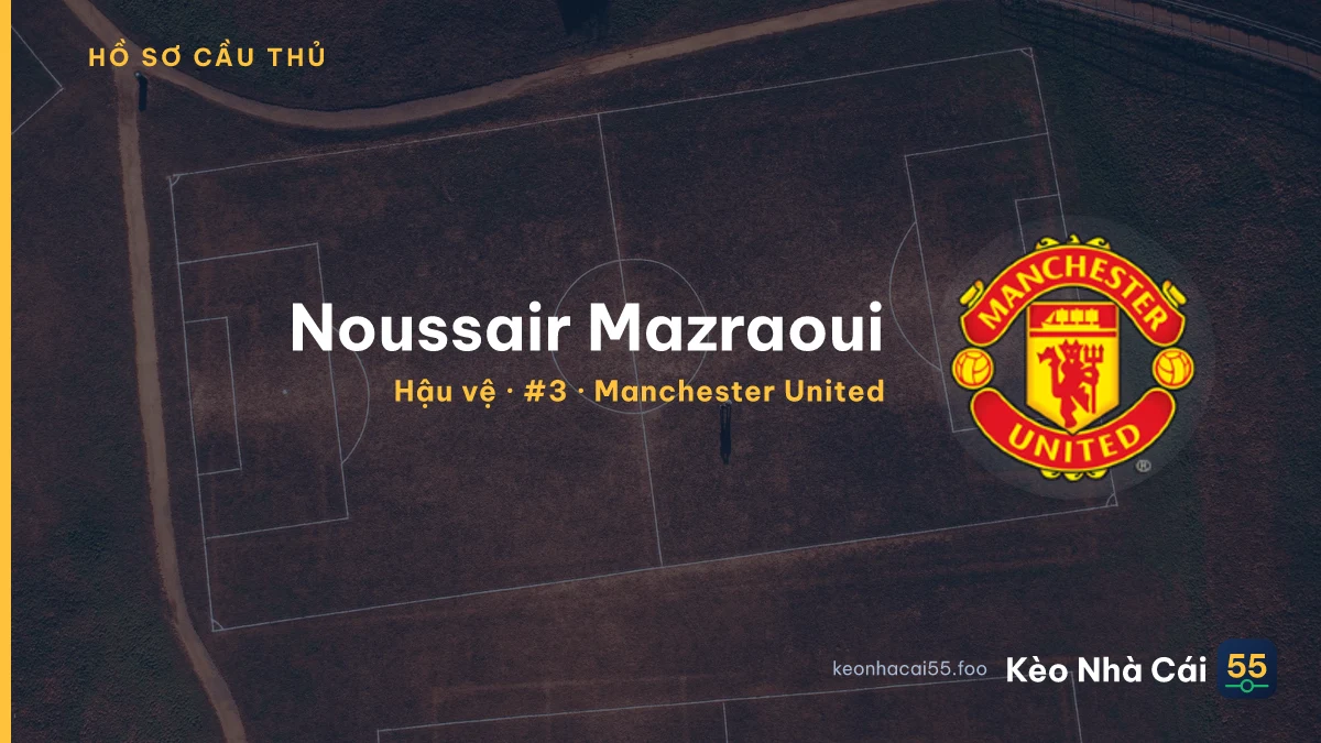 Noussair Mazraoui — Manchester United