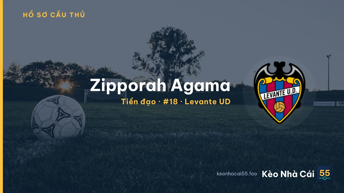 Zipporah Agama — Levante UD