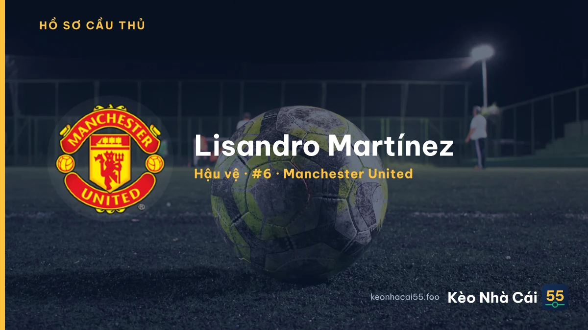 Lisandro Martínez — Manchester United
