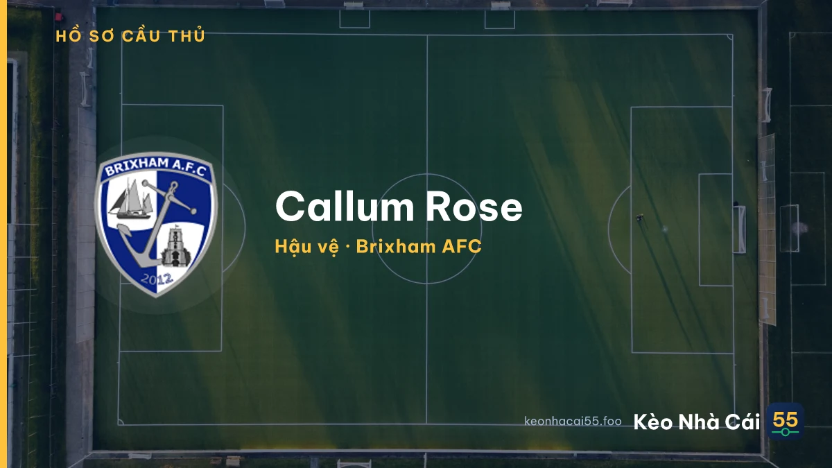 Callum Rose — Brixham AFC