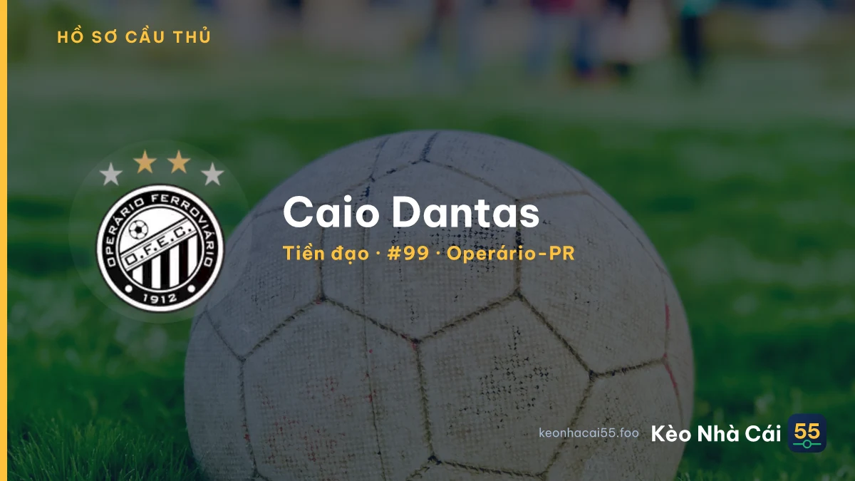 Caio Dantas — Operário-PR