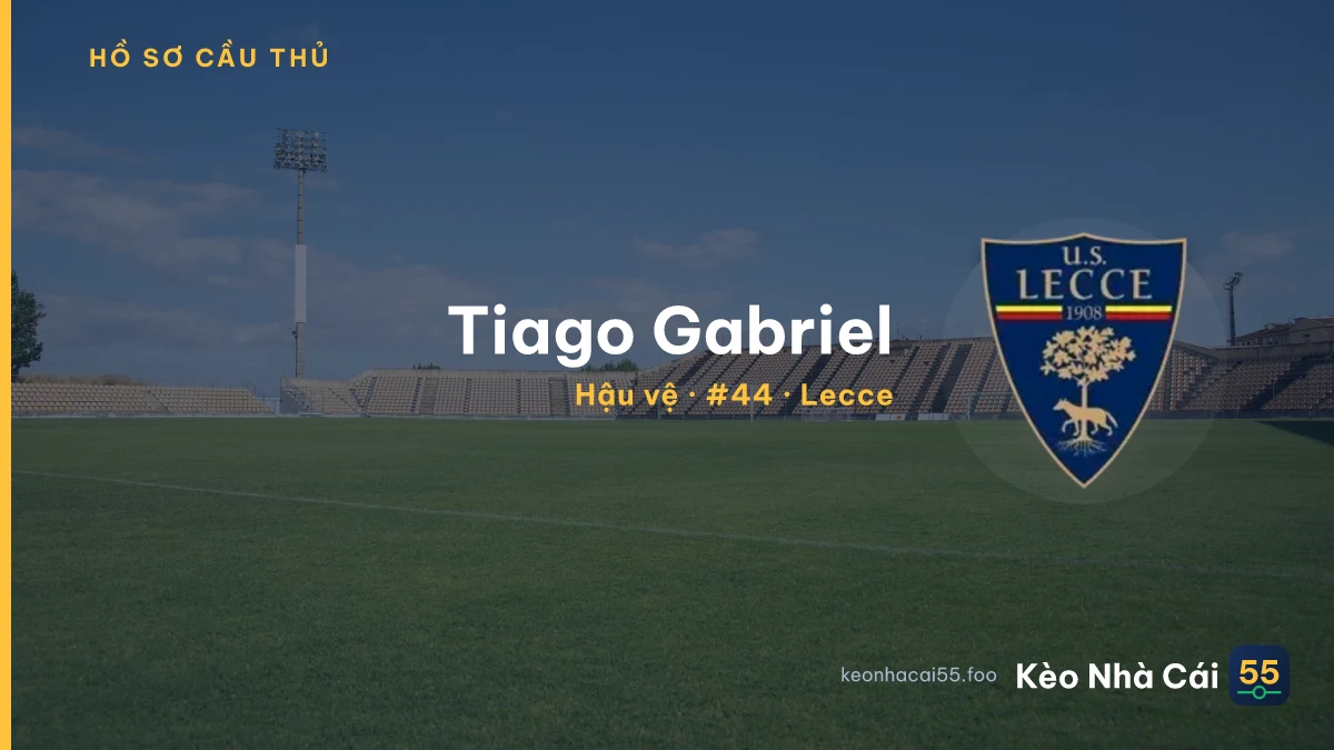 Tiago Gabriel — Lecce