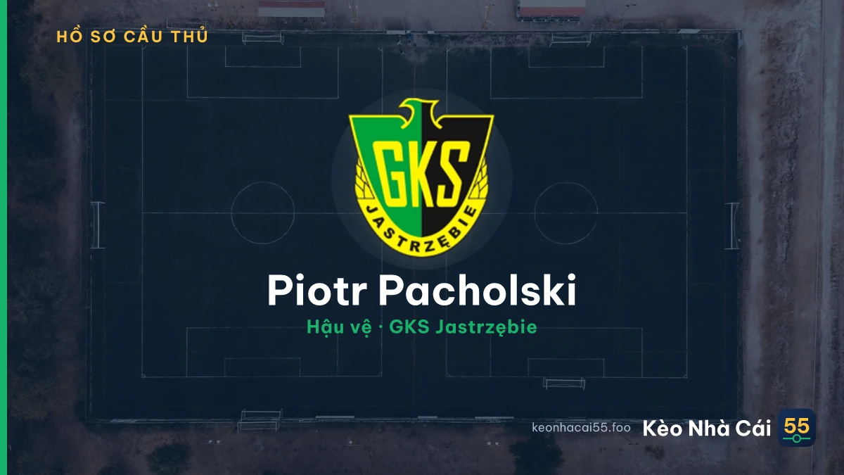 Piotr Pacholski — GKS Jastrzębie