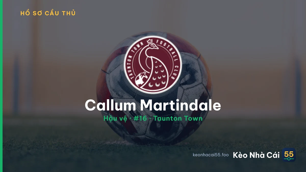 Callum Martindale — Taunton Town
