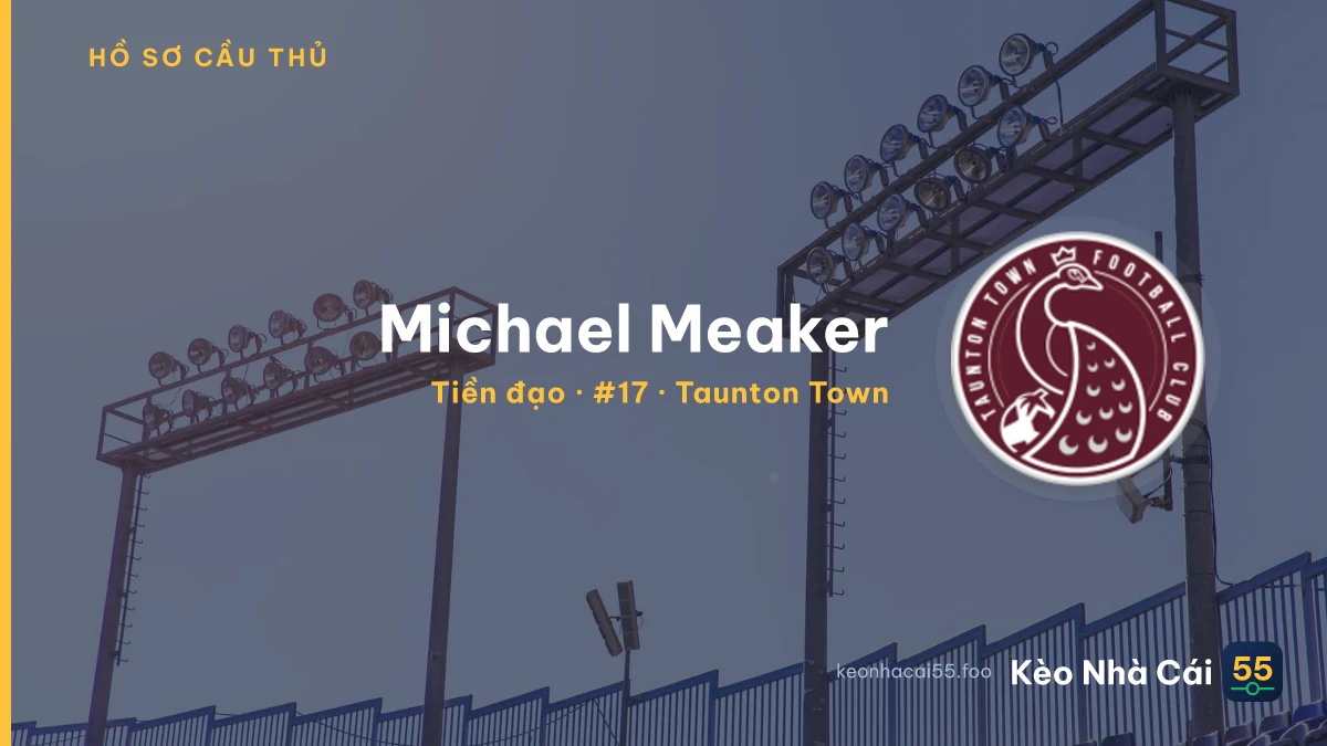 Michael Meaker — Taunton Town