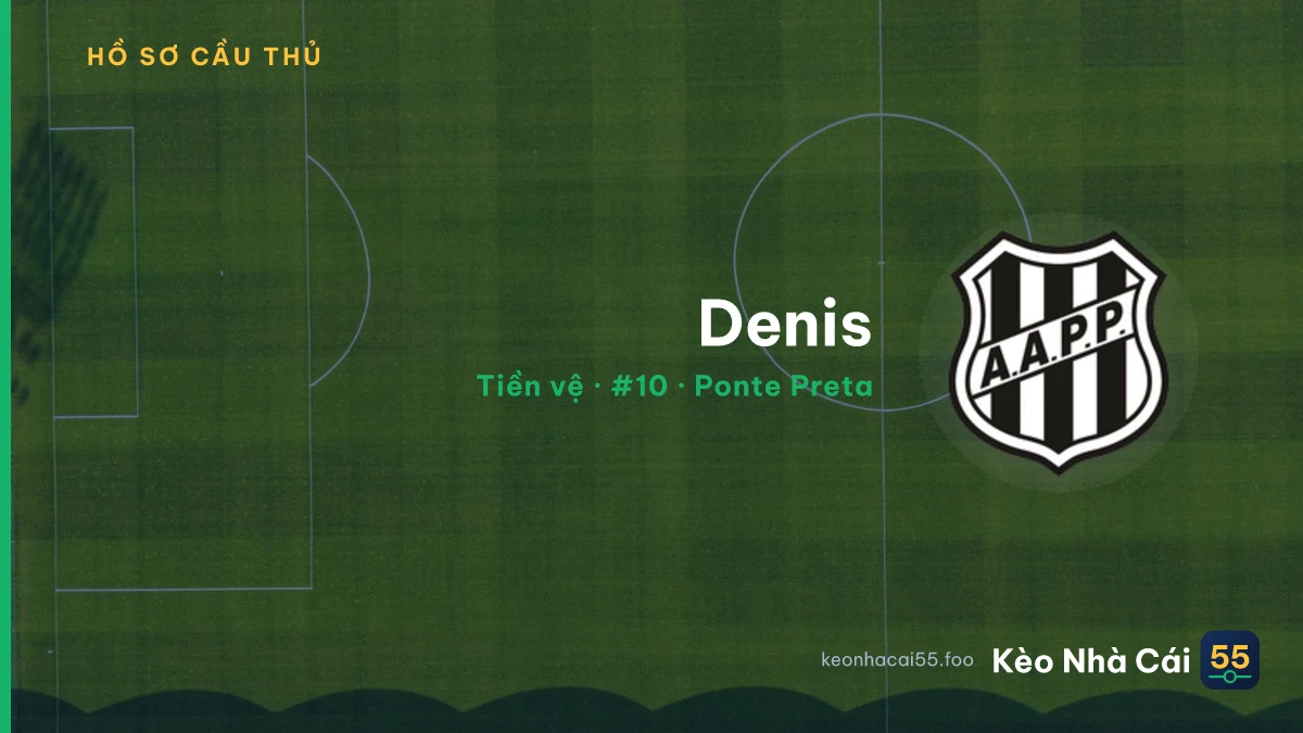 Denis — Ponte Preta