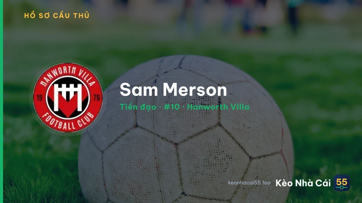 Sam Merson — Hanworth Villa