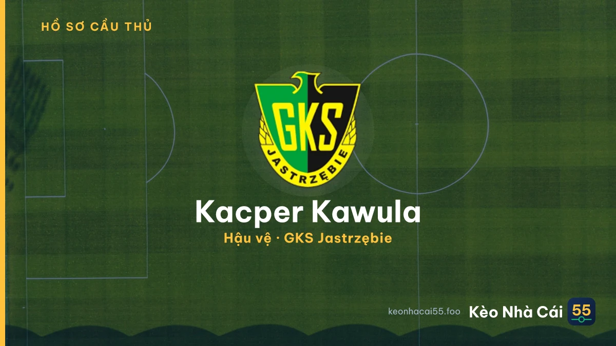 Kacper Kawula — GKS Jastrzębie