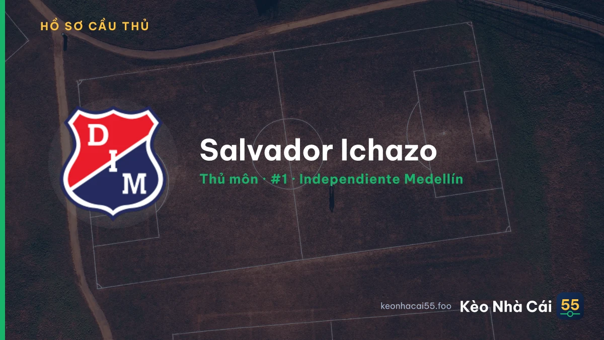 Salvador Ichazo — Independiente Medellín