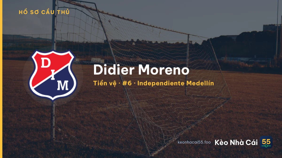 Didier Moreno — Independiente Medellín