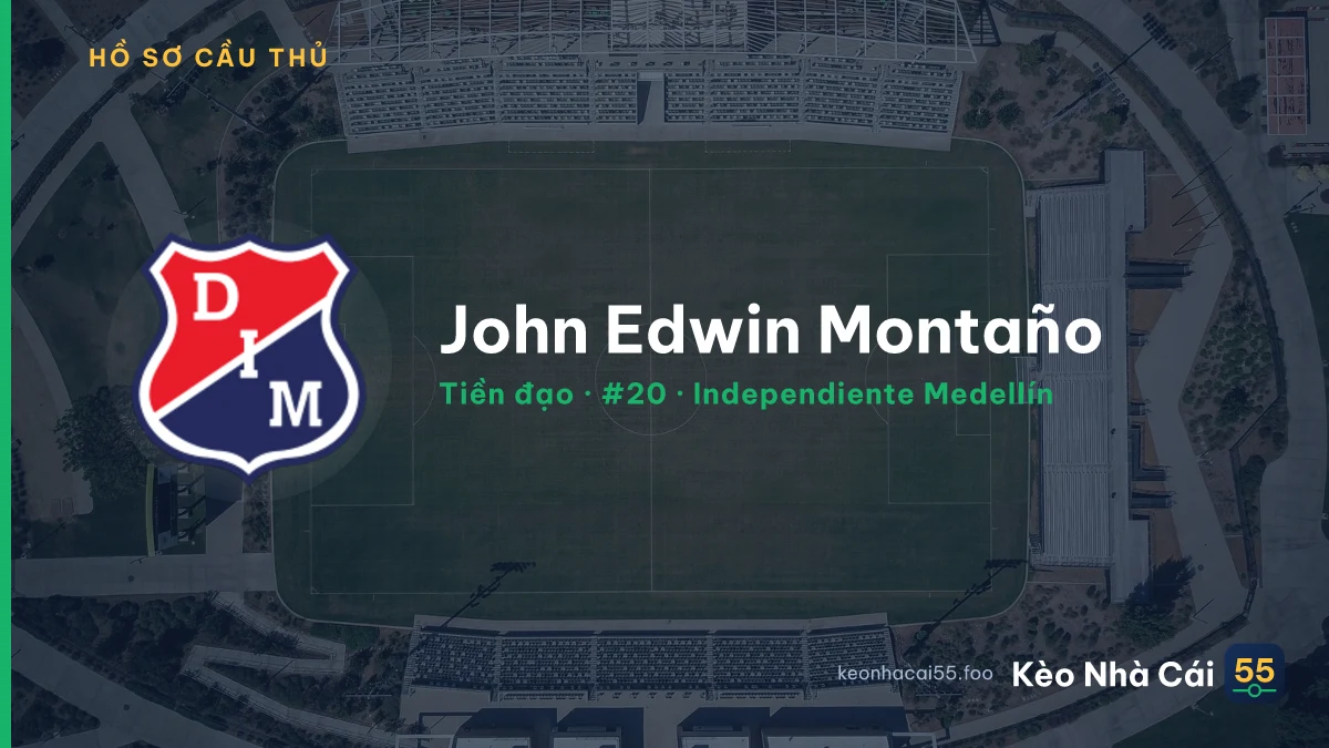 John Edwin Montaño — Independiente Medellín