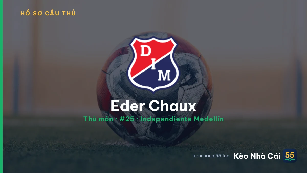 Eder Chaux — Independiente Medellín