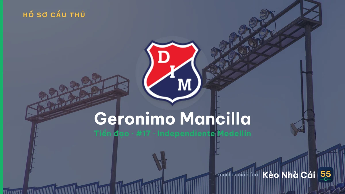 Geronimo Mancilla — Independiente Medellín