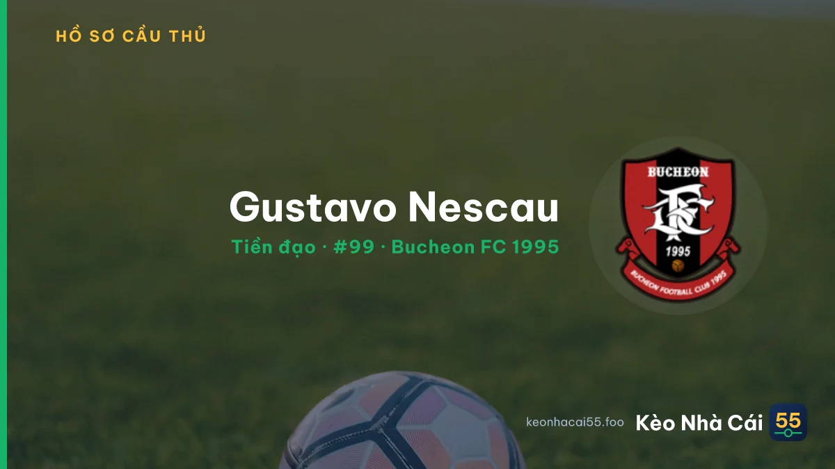 Gustavo Nescau — Bucheon FC 1995