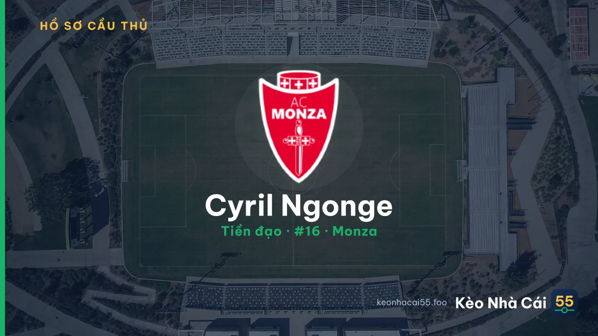 Cyril Ngonge — Monza