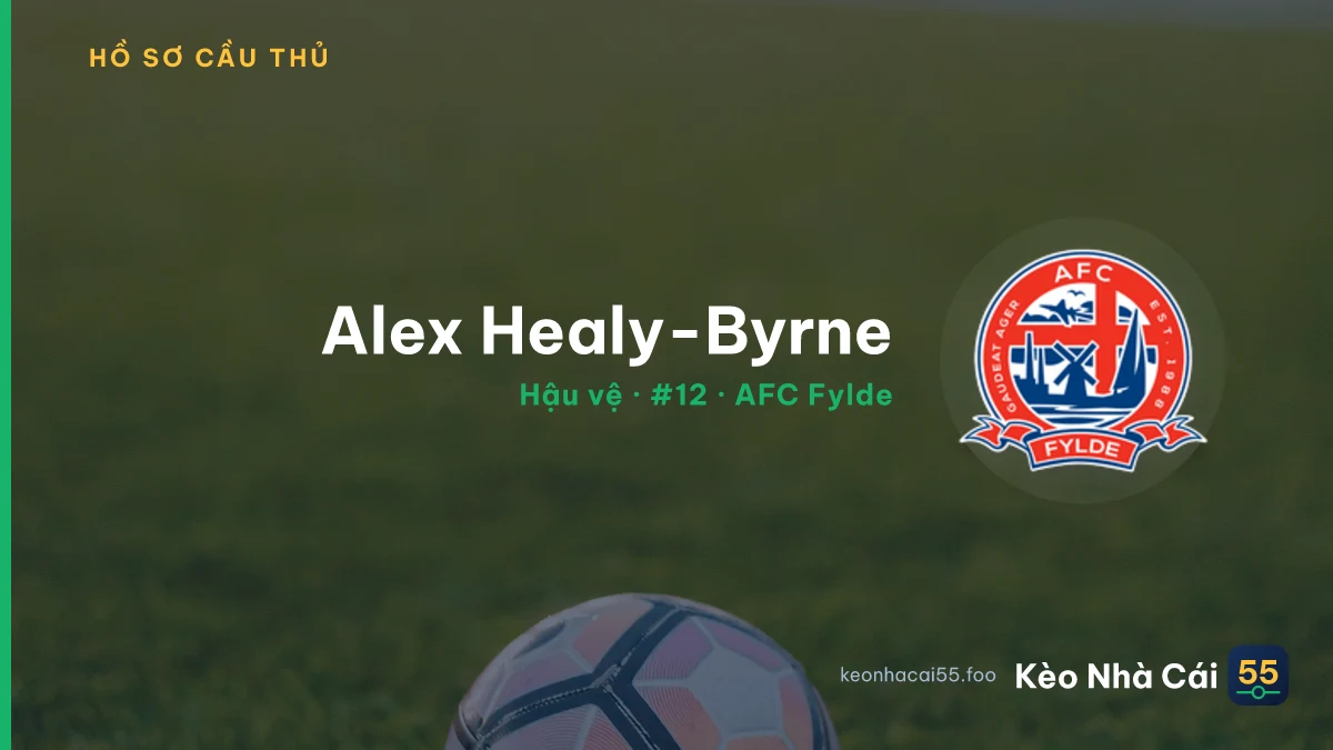Alex Healy-Byrne — AFC Fylde