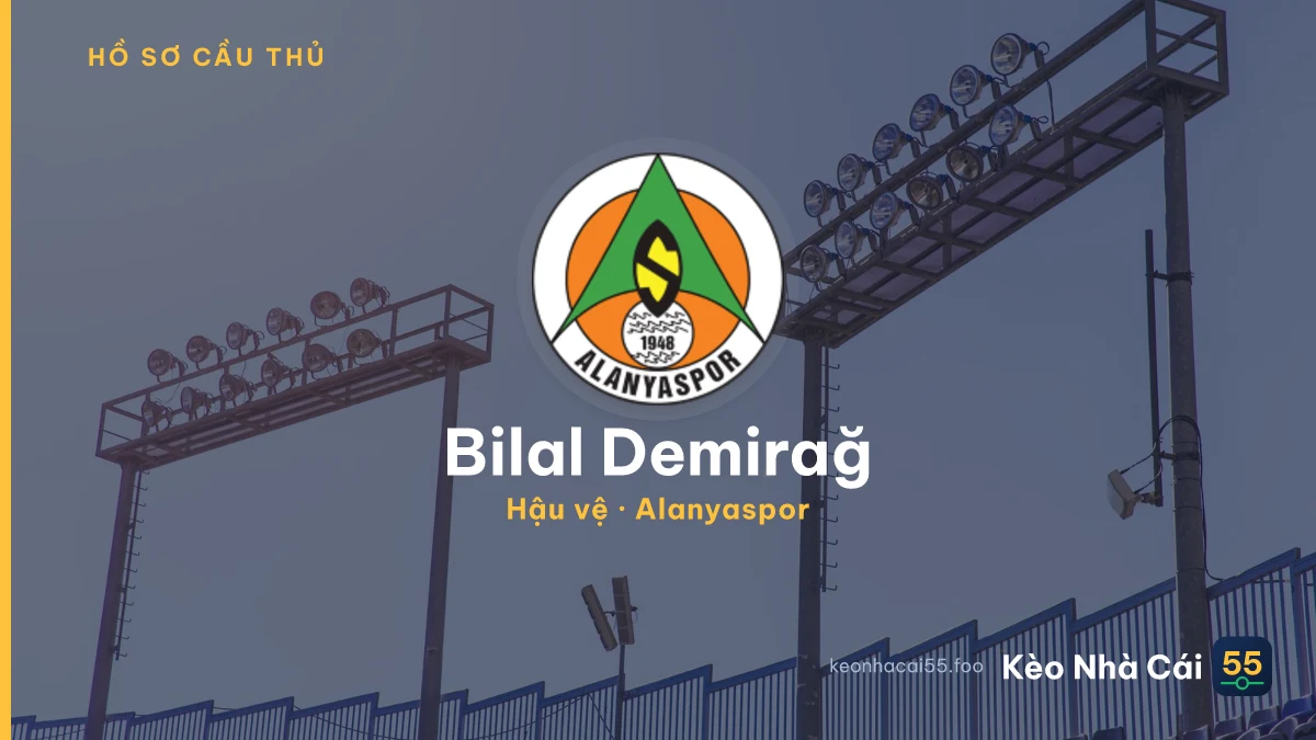 Bilal Demirağ — Alanyaspor