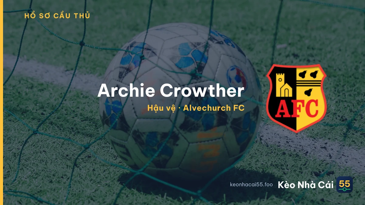 Archie Crowther — Alvechurch FC