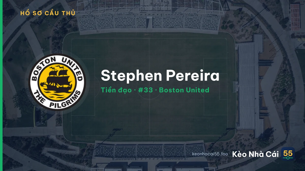 Stephen Pereira — Boston United