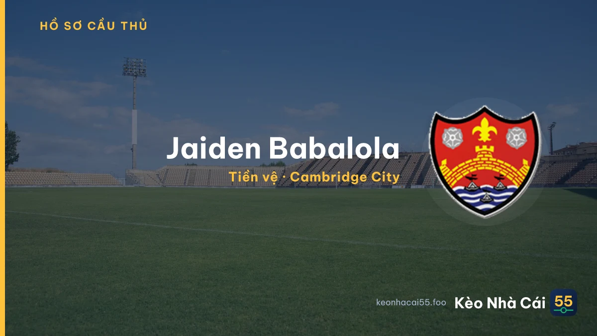 Jaiden Babalola — Cambridge City