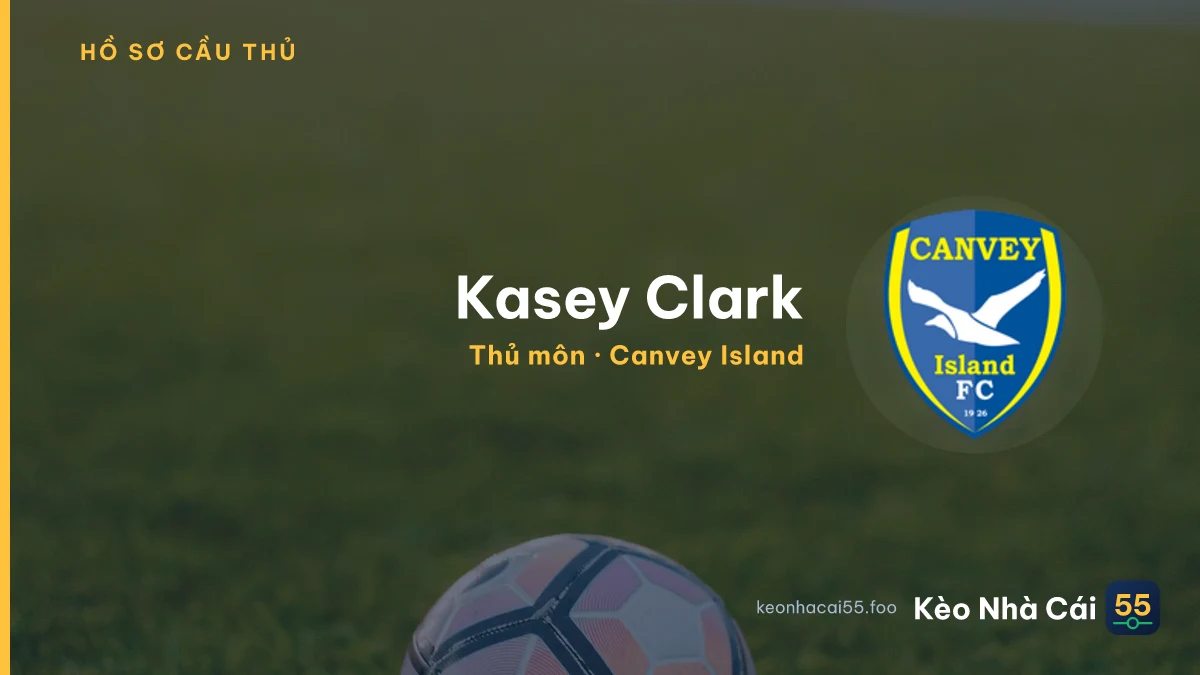 Kasey Clark — Canvey Island