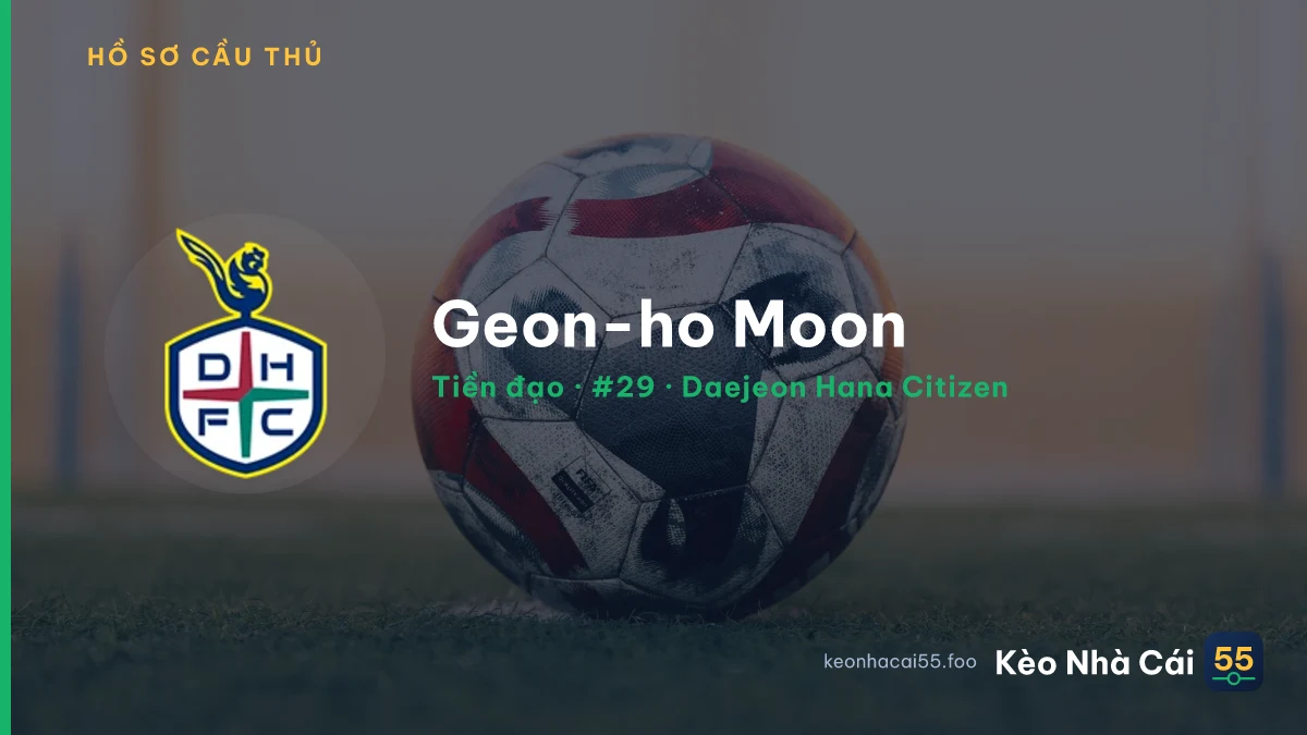 Geon-ho Moon — Daejeon Hana Citizen