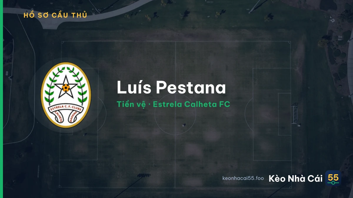 Luís Pestana — Estrela Calheta FC
