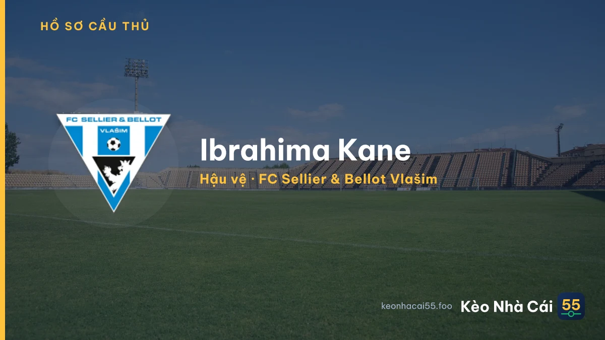 Ibrahima Kane — FC Sellier & Bellot Vlašim