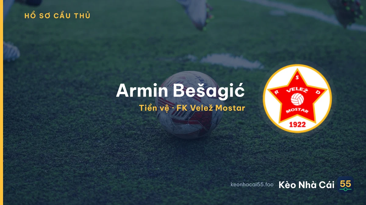 Armin Bešagić — FK Velež Mostar