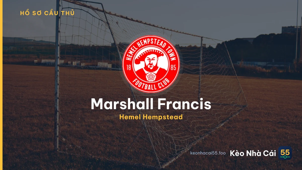 Marshall  Francis — Hemel Hempstead