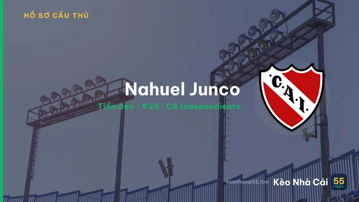 Nahuel Junco — CA Independiente