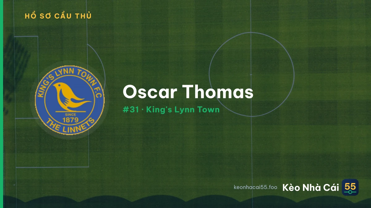 Oscar  Thomas — King's Lynn Town