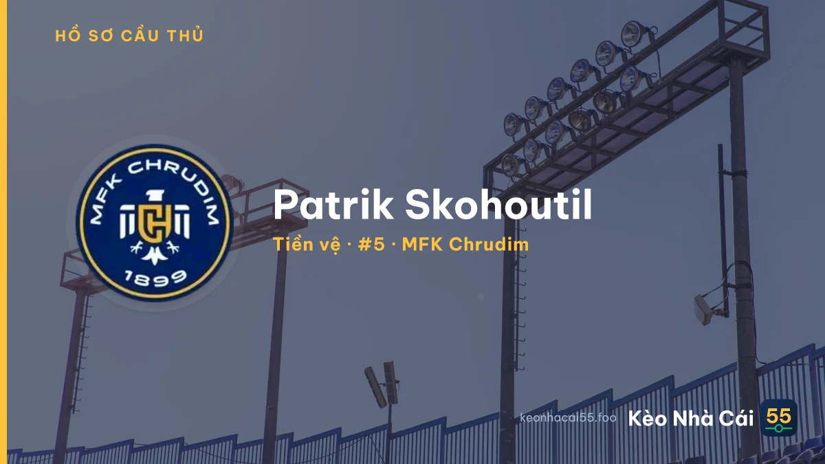 Patrik Skohoutil — MFK Chrudim