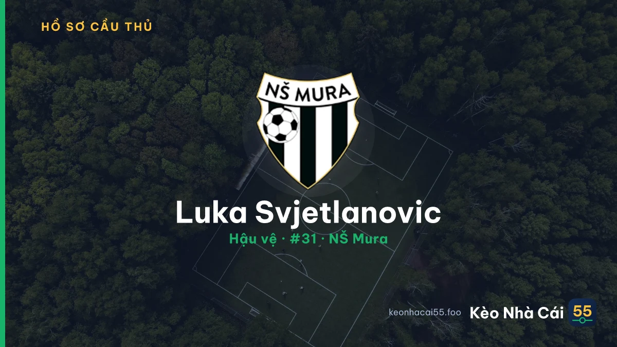 Luka Svjetlanovic — NŠ Mura