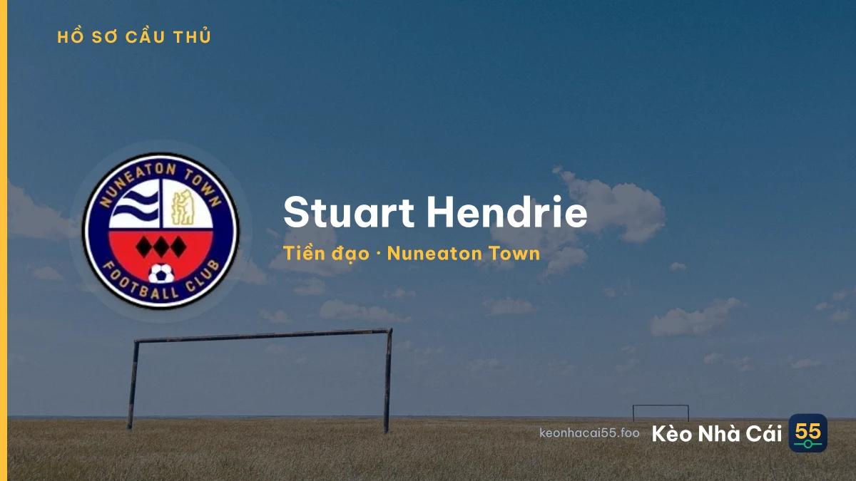 Stuart Hendrie — Nuneaton Town