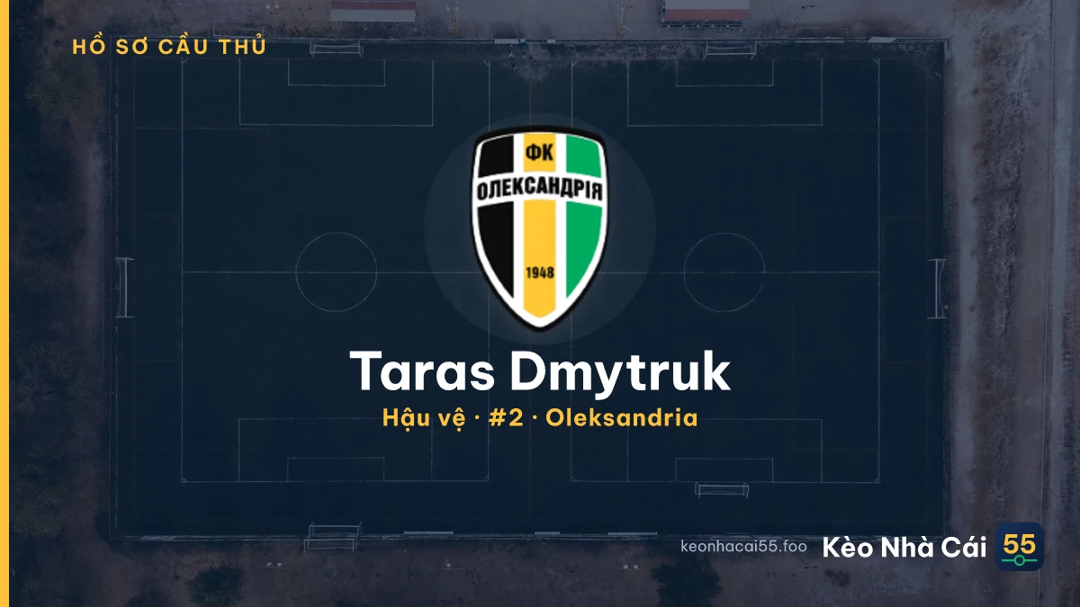Taras Dmytruk — Oleksandria