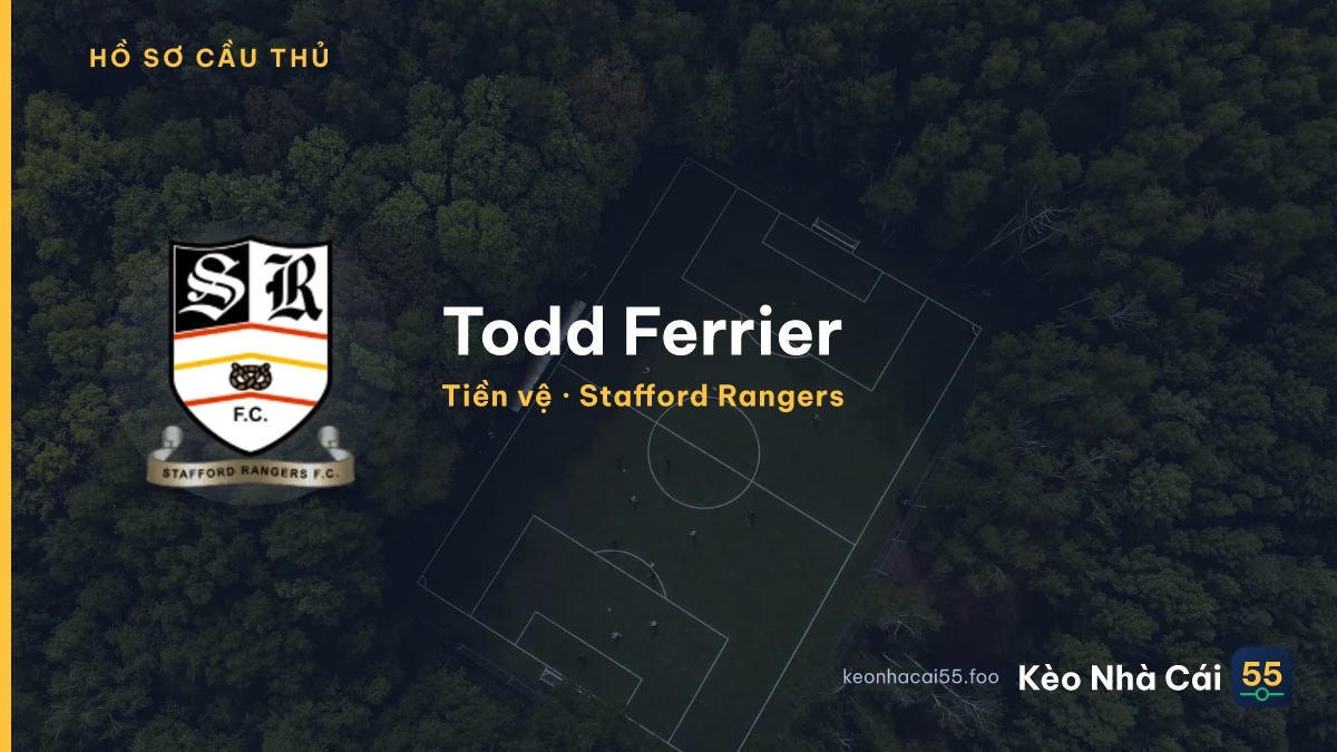 Todd Ferrier — Stafford Rangers