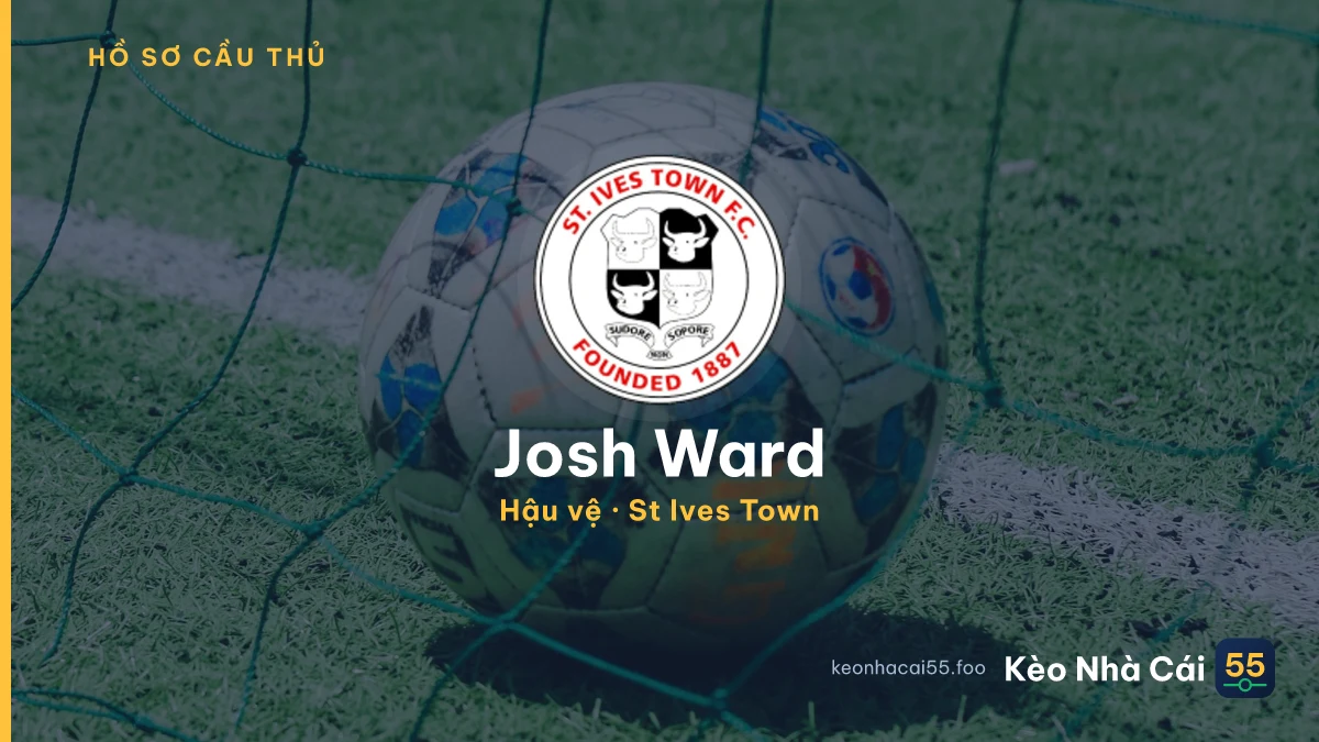 Josh Ward — St Ives Town
