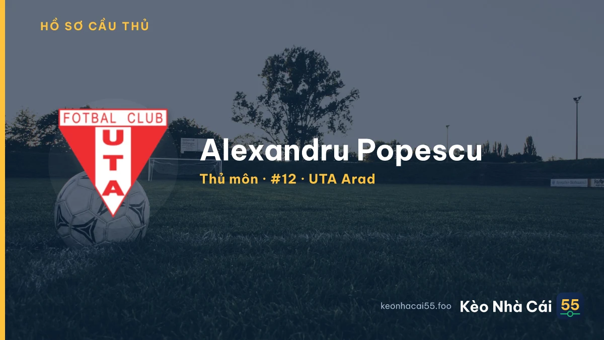Alexandru Popescu — UTA Arad
