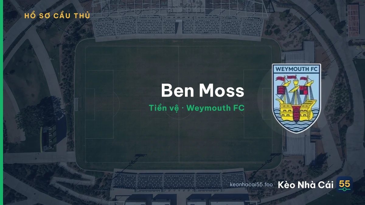 Ben Moss — Weymouth FC