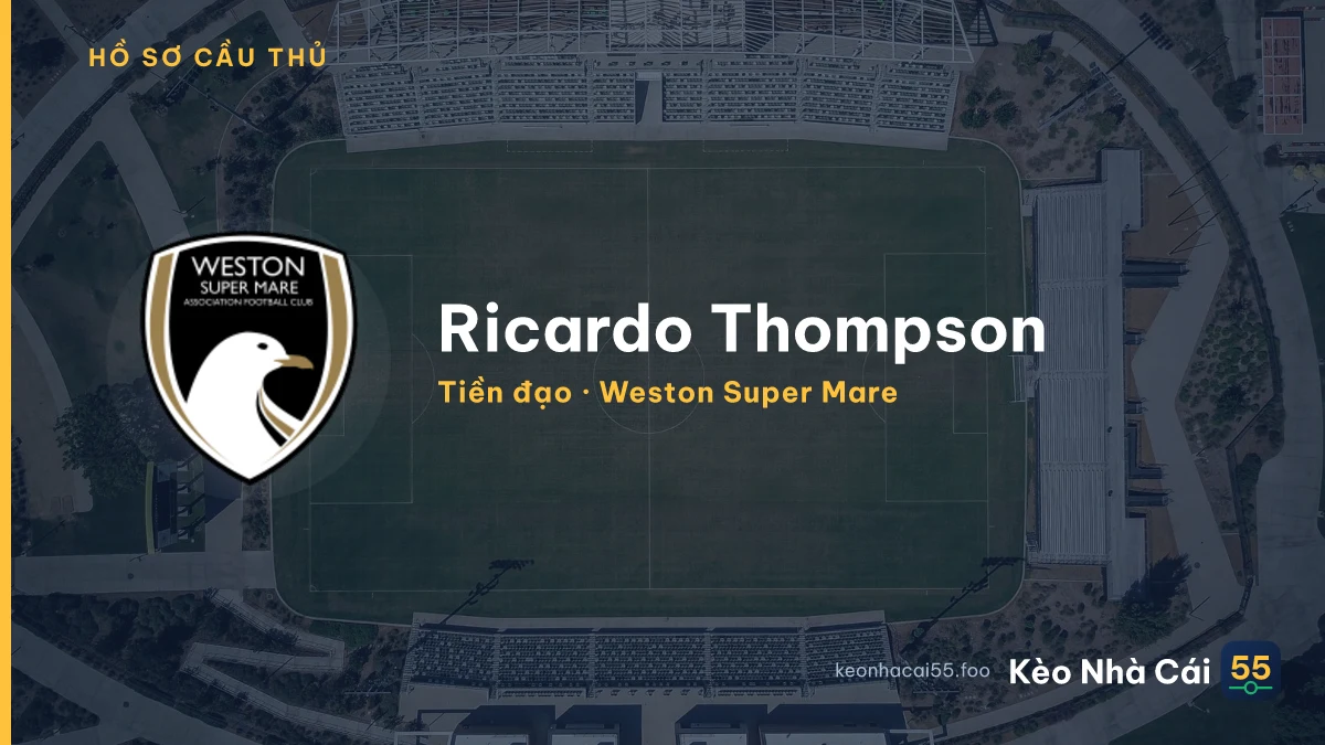 Ricardo Thompson — Weston Super Mare