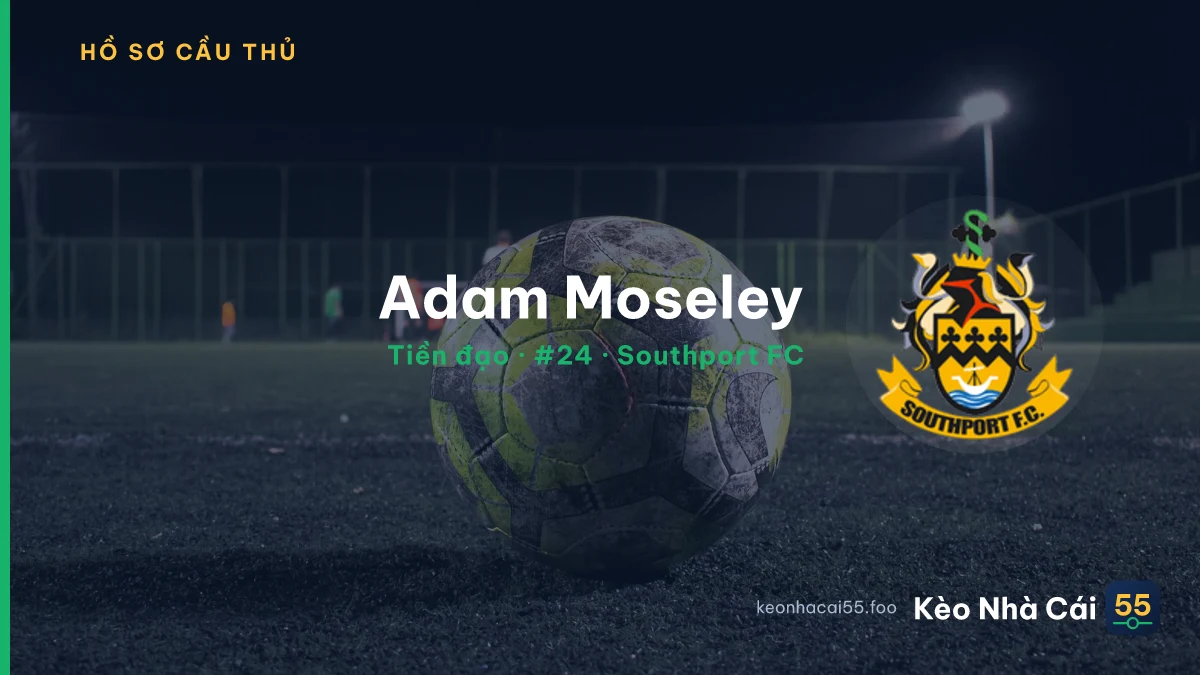 Adam Moseley — Southport FC