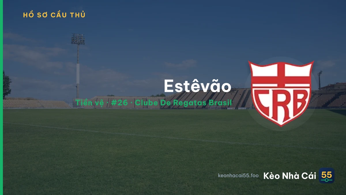 Estêvão — Clube De Regatas Brasil